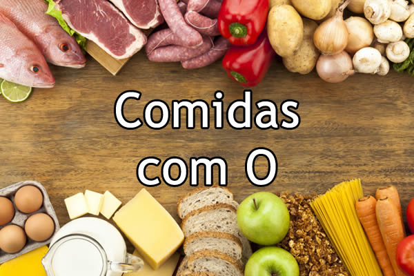 Pontos de alimentos com a letra O – Dieta dos Pontos • Dieta Emagrece